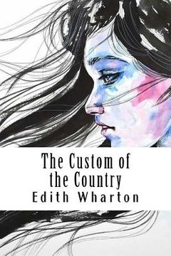 portada The Custom of the Country (in English)