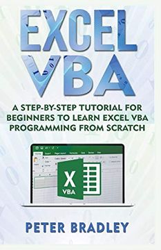 portada Excel Vba: A Step-By-Step Tutorial for Beginners to Learn Excel vba Programming From Scratch (1) (en Inglés)