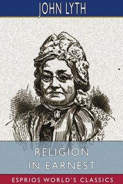 portada Religion in Earnest (Esprios Classics) (en Inglés)
