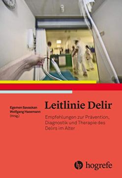 portada Leitlinie Delir: Empfehlungen zur Prävention, Diagnostik und Therapie des Delirs im Alter (en Alemán)