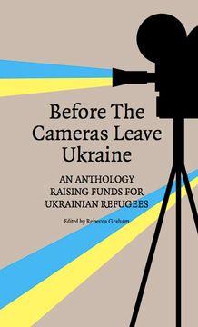 portada Before the Cameras Leave Ukraine: 