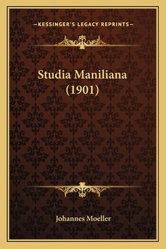 portada Studia Maniliana (1901) (en Latin)