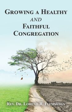 portada Growing a Healthy and Faithful Congregation (en Inglés)