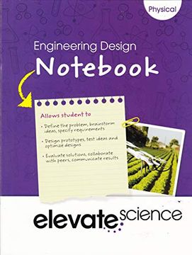portada Elevate Middle Grade Science 2019 Engineering Design Notebook Physicalgrade 8 (in English)