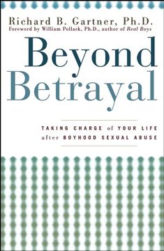 portada Beyond Betrayal: Taking Charge of Your Life After Boyhood Sexual Abuse (in English)
