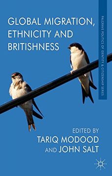 portada Global Migration, Ethnicity and Britishness (Palgrave Politics of Identity and Citizenship Series) (in English)