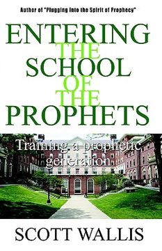 portada entering the school of the prophets (en Inglés)