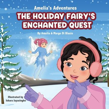 portada Amelia's Adevntures: The Holiday Fairy's Enchanted Quest (en Inglés)