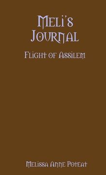 portada Meli's Journal - Flight of Assilem (en Inglés)