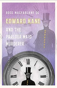portada Edward Kane and the Parlour Maid Murderer (en Inglés)