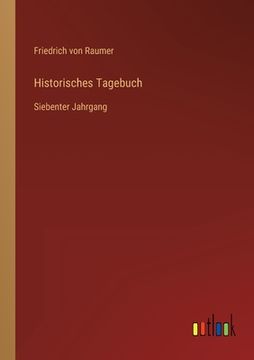 portada Historisches Tagebuch: Siebenter Jahrgang (en Alemán)