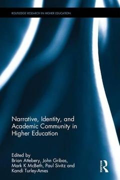 portada Narrative, Identity, and Academic Community in Higher Education (Routledge Research in Higher Education)