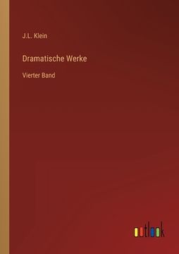 portada Dramatische Werke: Vierter Band (en Alemán)