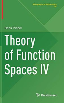 portada Theory of Function Spaces iv (Monographs in Mathematics) (en Inglés)
