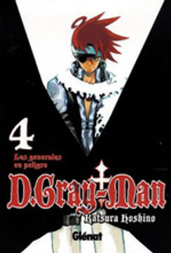 portada d.gray-man 4 los generales en peligro/ crisis of the generals