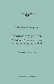 portada Economia y Politica. Mexico y America Latina en la Contemporaneidad (in Spanish)