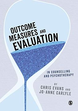 portada Outcome Measures and Evaluation in Counselling and Psychotherapy (Essential Issues in Counselling and Psychotherapy - Andrew Reeves) 