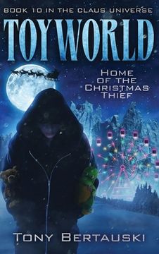 portada Toyworld: Home of the Christmas Thief (en Inglés)