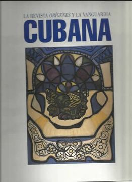 portada La Revista Origenes Y La Vanguardia Cubana (in Spanish)