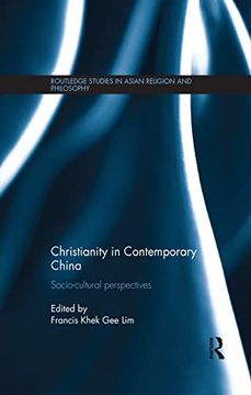 portada Christianity in Contemporary China: Socio-Cultural Perspectives (en Inglés)