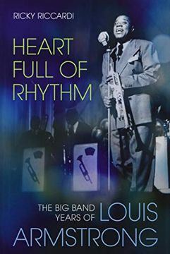 portada Heart Full of Rhythm: The big Band Years of Louis Armstrong (en Inglés)