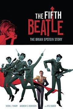 portada The Fifth Beatle: The Brian Epstein Story (en Inglés)