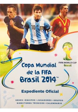 Copa Mundial de la FIFA Brasil 2014: Expediente Oficial