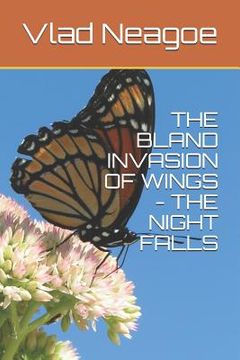portada The Bland Invasion of Wings - The Night Falls (in English)