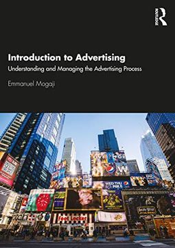 portada Introduction to Advertising: Understanding and Managing the Advertising Process (in English)