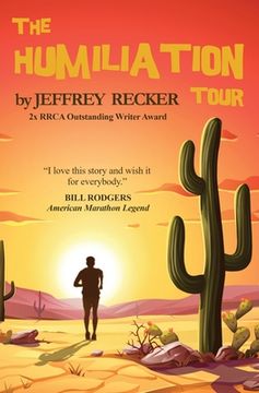 portada The Humiliation Tour (en Inglés)