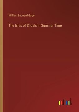 portada The Isles of Shoals in Summer Time (en Inglés)