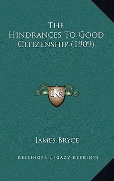 portada the hindrances to good citizenship (1909) (en Inglés)