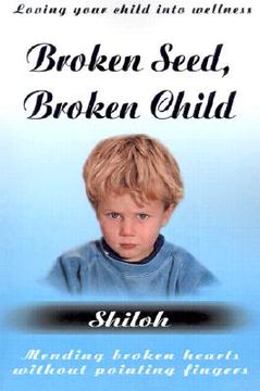 portada broken seed, broken child (en Inglés)