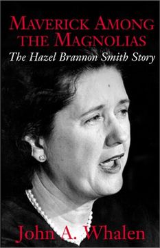 portada Maverick Among the Magnolias: The Hazel Brannon Smith Story (en Inglés)