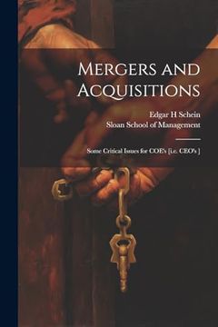 portada Mergers and Acquisitions: Some Critical Issues for Coe's [I. E. Ceo's ]