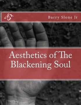 portada Aesthetics of The Blackening Soul (en Inglés)