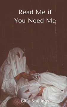 portada Read Me if You Need Me (en Inglés)