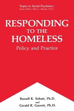 portada Responding to the Homeless: Policy and Practice (en Inglés)