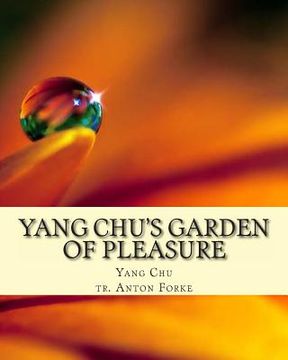 portada Yang Chu's Garden of Pleasure (in English)