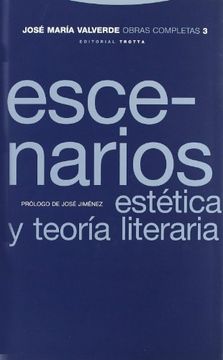 portada Obras Completas Vol. 3: Escenarios. Estética y Teoría Literaria (Obras Completas de José María Valverde)