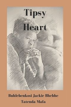 Tipsy Heart (en Inglés)