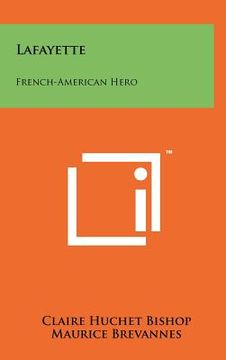 portada lafayette: french-american hero (en Inglés)