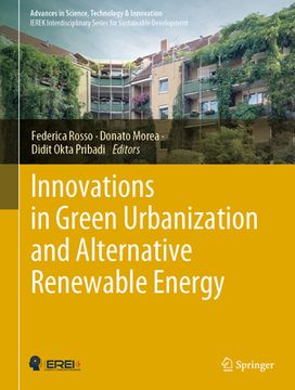 portada Innovations in Green Urbanization and Alternative Renewable Energy (en Inglés)