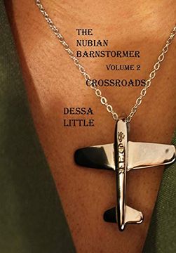 portada The Nubian Barnstormer Volume 2 Crossroads (en Inglés)