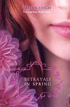 portada betrayals in spring (en Inglés)