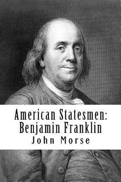 portada American Statesmen: Benjamin Franklin (en Inglés)