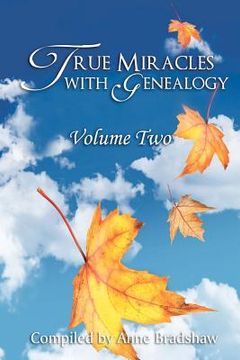 portada true miracles with genealogy: volume two (en Inglés)