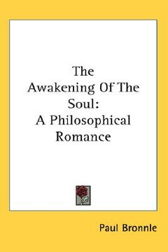 portada the awakening of the soul: a philosophical romance (en Inglés)