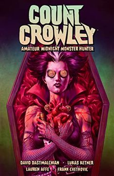 portada Count Crowley Volume 2: Amateur Midnight Monster Hunter (in English)