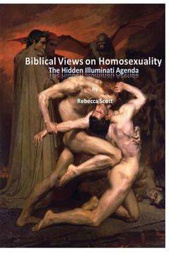 portada Biblical Views on Homosexuality: An Illuminati Agenda (en Inglés)